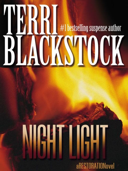 Title details for Night Light by Terri Blackstock - Wait list